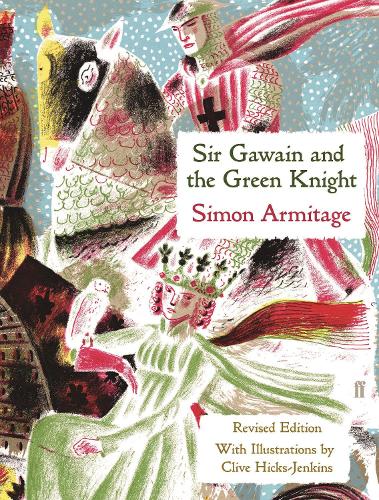 ‘Sir Gawain and the Green Knight’ by Simon Armitage