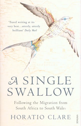 ‘A Single Swallow’ by Horatio Clare