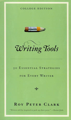 ‘Writing Tools’ by Roy Peter Clark