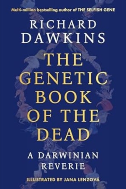 ‘The Genetic Book of the Dead’ by Richard Dawkins