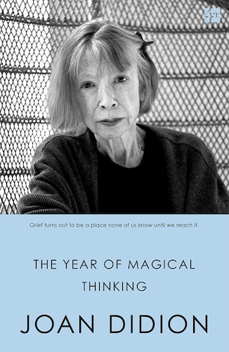 ‘The Year of Magical Thinking’ by Joan Didion