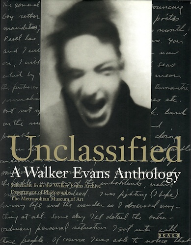 ‘Unclassified - a Walker Evans anthology’