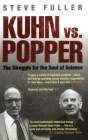 Kuhn vs. Popper