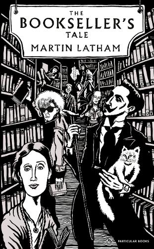 ‘The Bookseller’s Tale’ by Martin Latham