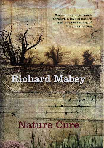 ‘Nature Cure’ by Richard Mabey