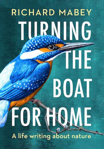 ‘Turning the Boat for Home’ by Richard Mabey