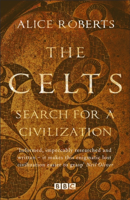 ‘The Celts’ by Alice Roberts