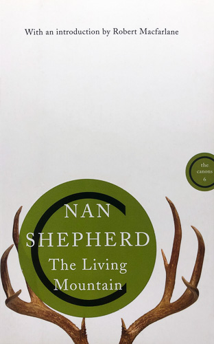 ‘The Living Mountain’ by Nan Shepherd
